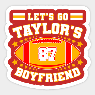 Let's Go Taylor's Boyfriend | Swiftie Sticker